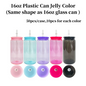 BPA Free Children 16oz Jelly Color Plastic Can for UV DTF Wraps 50 Pack China Warehouse